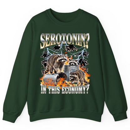 Serotonin in This Economy? raccoons Sweatshirt Forest Green product mockup