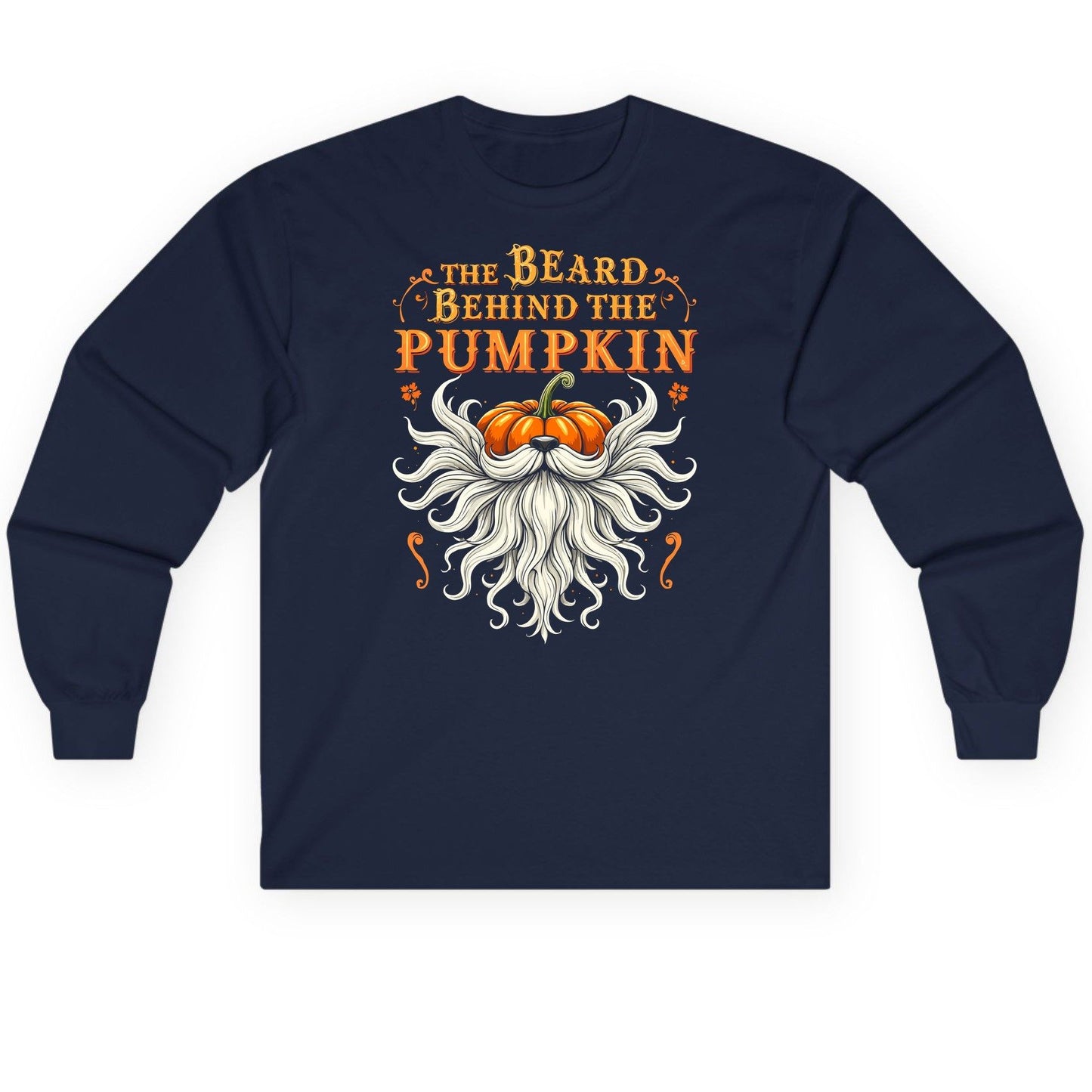 The Beard Behind the Pumpkin bearded dad Long Sleeve Tee Navy product mockup
