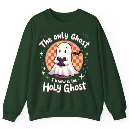 The Only Ghost I Know Is the Holy Ghost christian Halloween Sweatshirt Forest Green product mockup