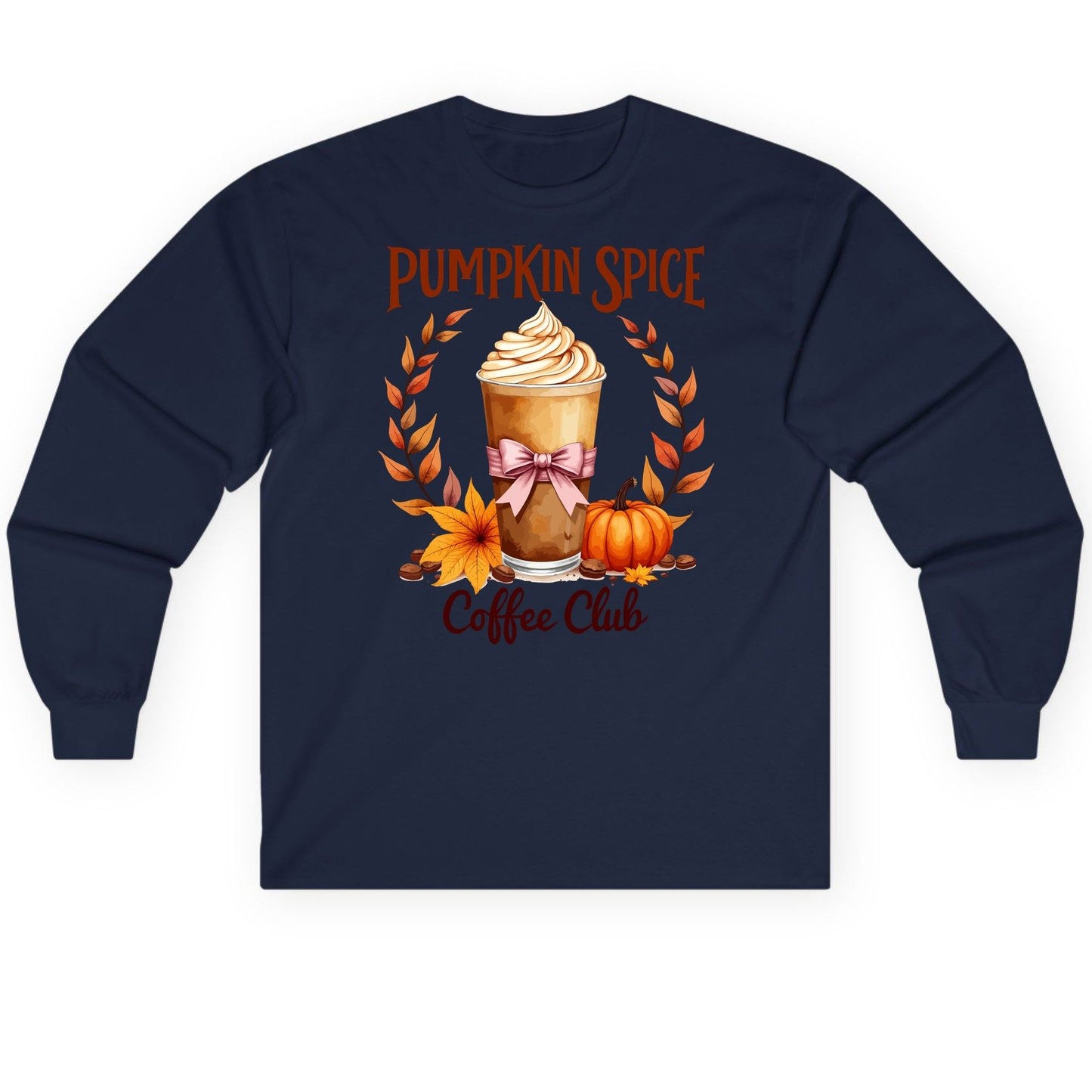 Pumpkin Spice Coffee Club pumpkin spice latte Long Sleeve Tee Navy product mockup