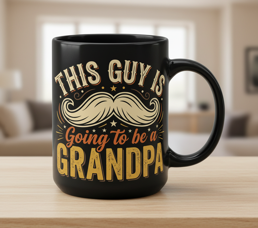 This Guy Is Going To Be A Grandpa Pregnancy Announcement Design Black Mug - Black