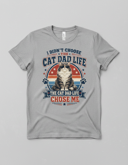 Funny Cat Dad Life Chose Me Vintage Design T-Shirt - Ash