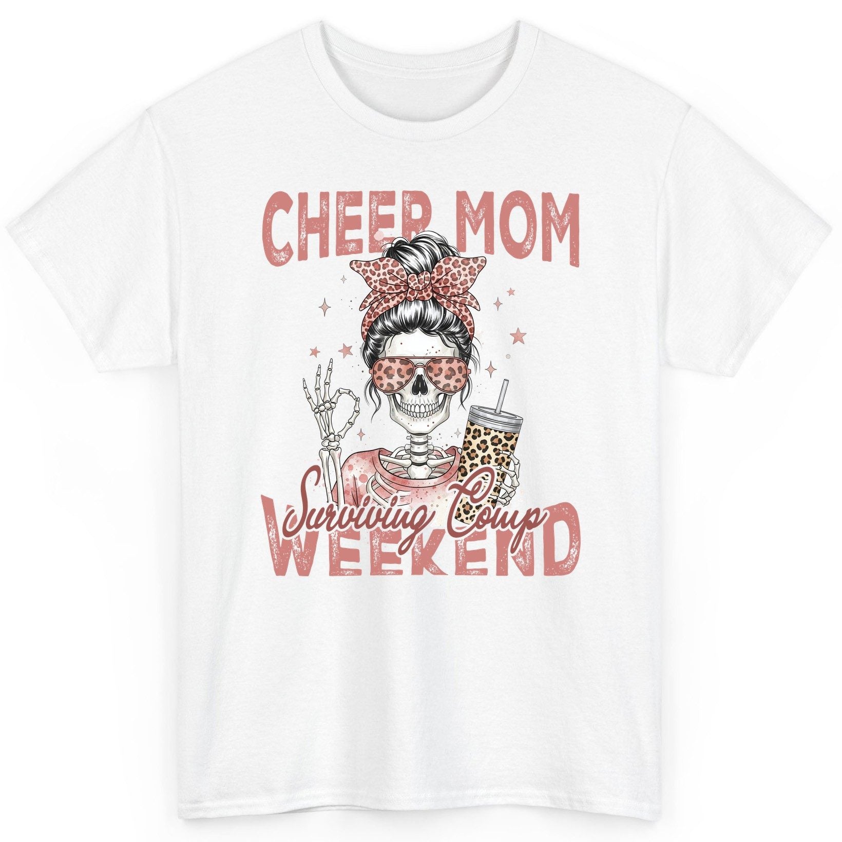 Cheer Mom Surviving Comp Weekend cheer mom T-Shirt White product mockup