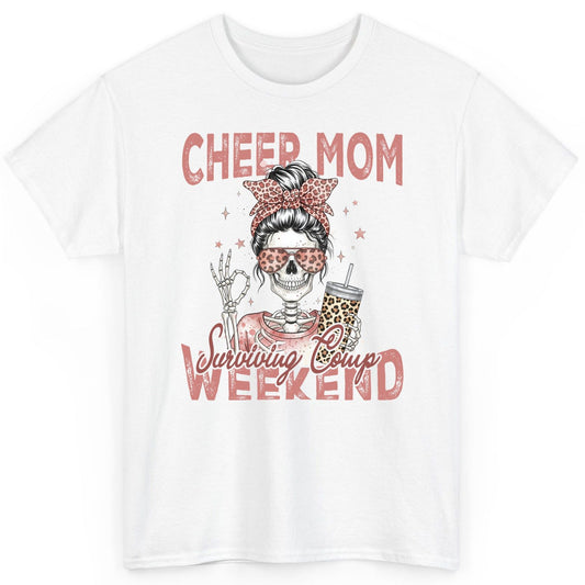 Cheer Mom Surviving Comp Weekend cheer mom T-Shirt White product mockup