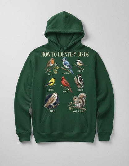 How to Identify Birds Funny Birdwatching Hoodie - product mockup - Forest Green