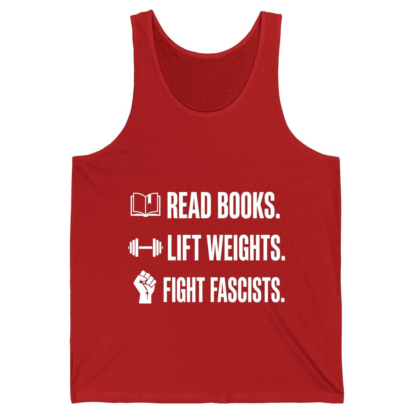 Read Books Lift Weights Fight Fascists Activism Tank Top - product mockup - Red