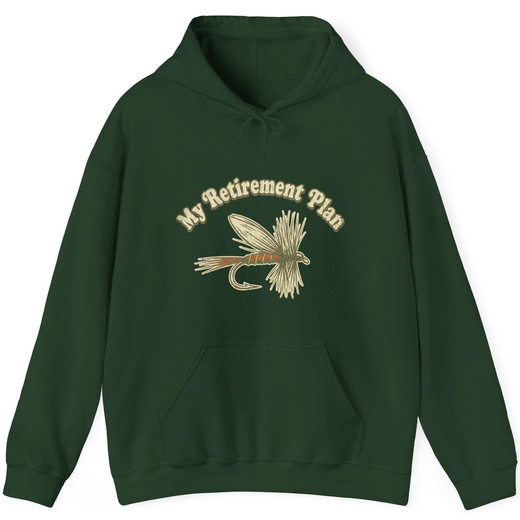My Retirement Plan fly fishing Hoodie Forest Green product mockup