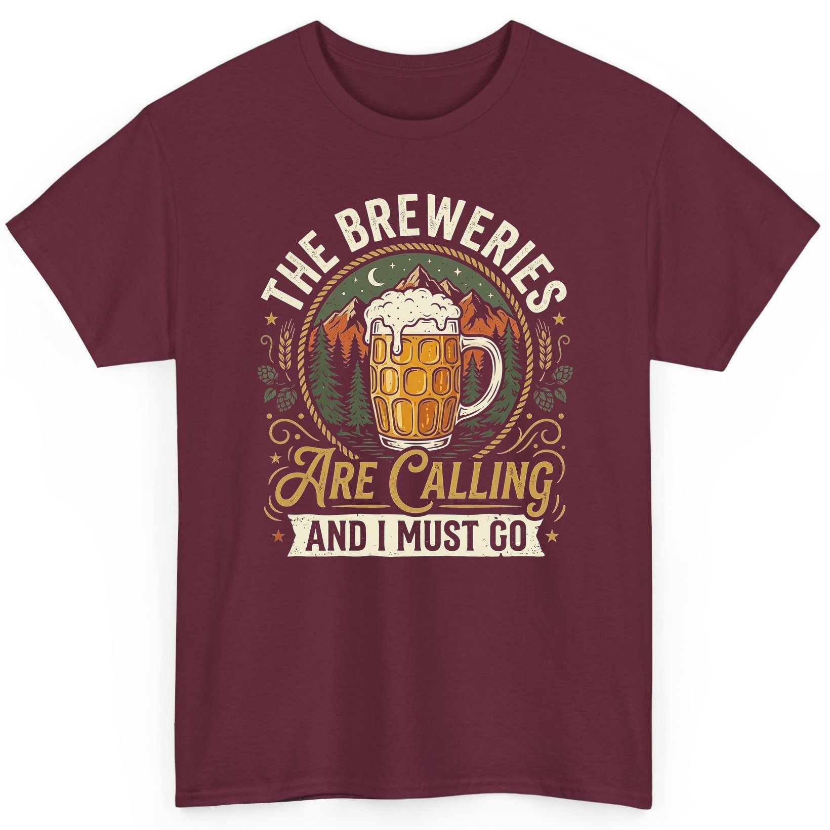 The Breweries Are Calling and I Must Go Funny Craft Beer T-Shirt - product mockup - Maroon