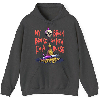 My Broom Broke So Now I'm a Nurse Halloween nurse Hoodie Dark Heather product mockup