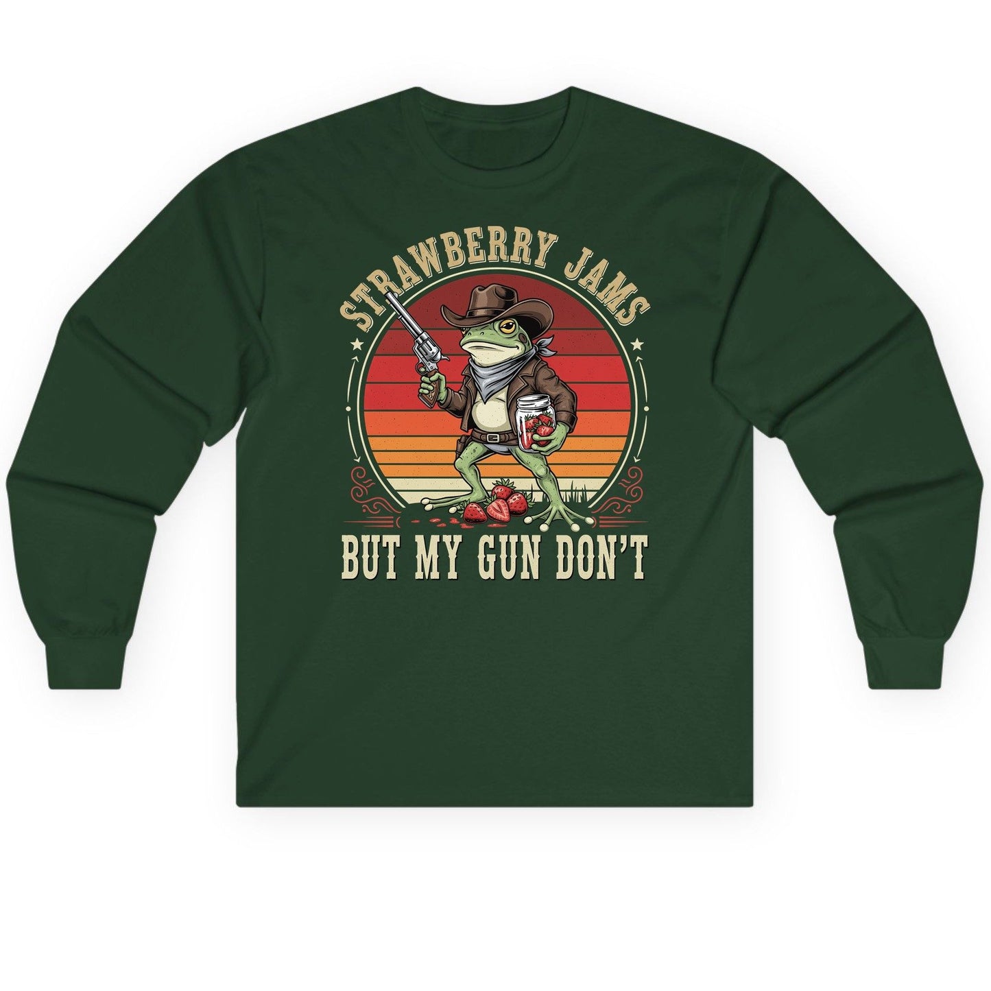 Strawberry Jams but My Gun Don't cowboy frog Long Sleeve Tee Forest Green product mockup