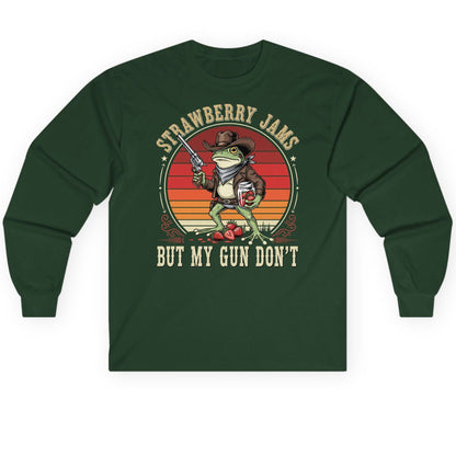 Strawberry Jams but My Gun Don't cowboy frog Long Sleeve Tee Forest Green product mockup
