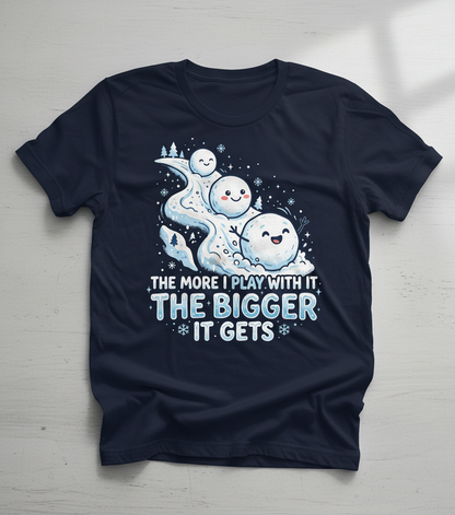 The More I Play With It The Bigger It Gets Funny Snowman Pun T-Shirt - Navy