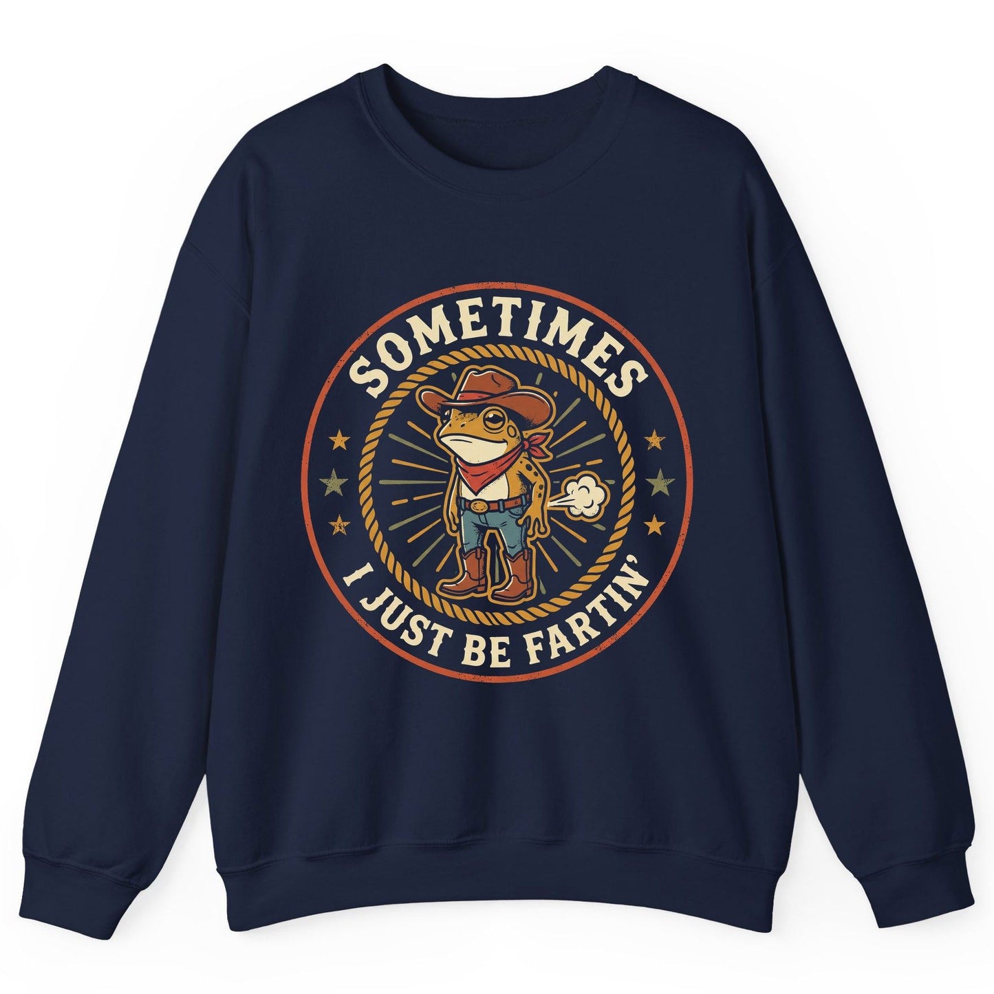 Sometimes I Just Be Fartin' cowboy frog Sweatshirt Navy product mockup