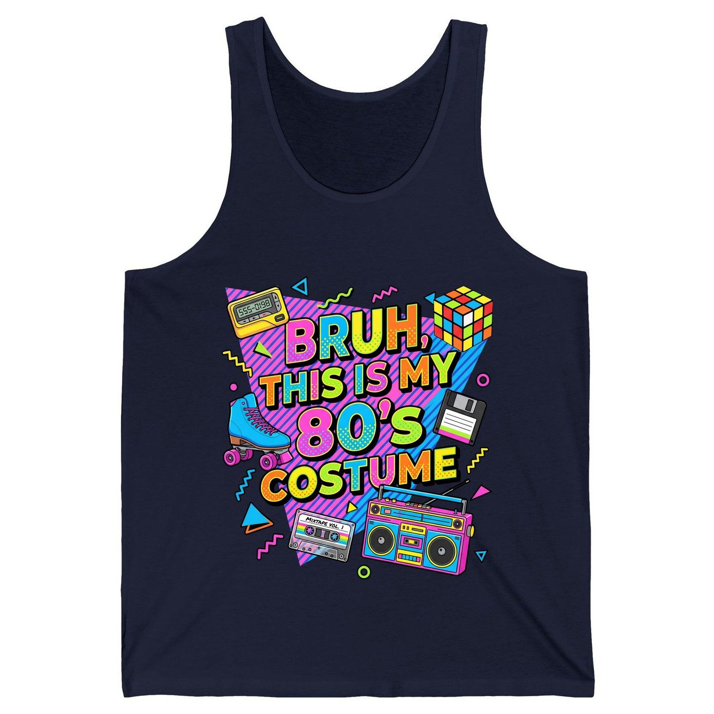 BRUH THIS IS MY 80'S Costume Funny Nostalgia Tank Top - product mockup - Navy