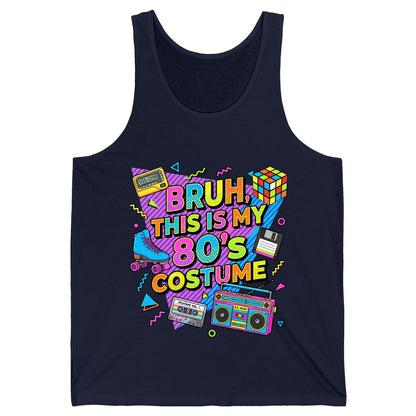 BRUH THIS IS MY 80'S Costume Funny Nostalgia Tank Top - product mockup - Navy