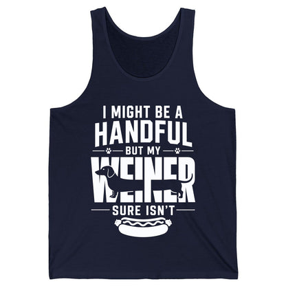 I Might Be a Handful but My Weiner Sure Isn't dachshund Tank Top Navy product mockup