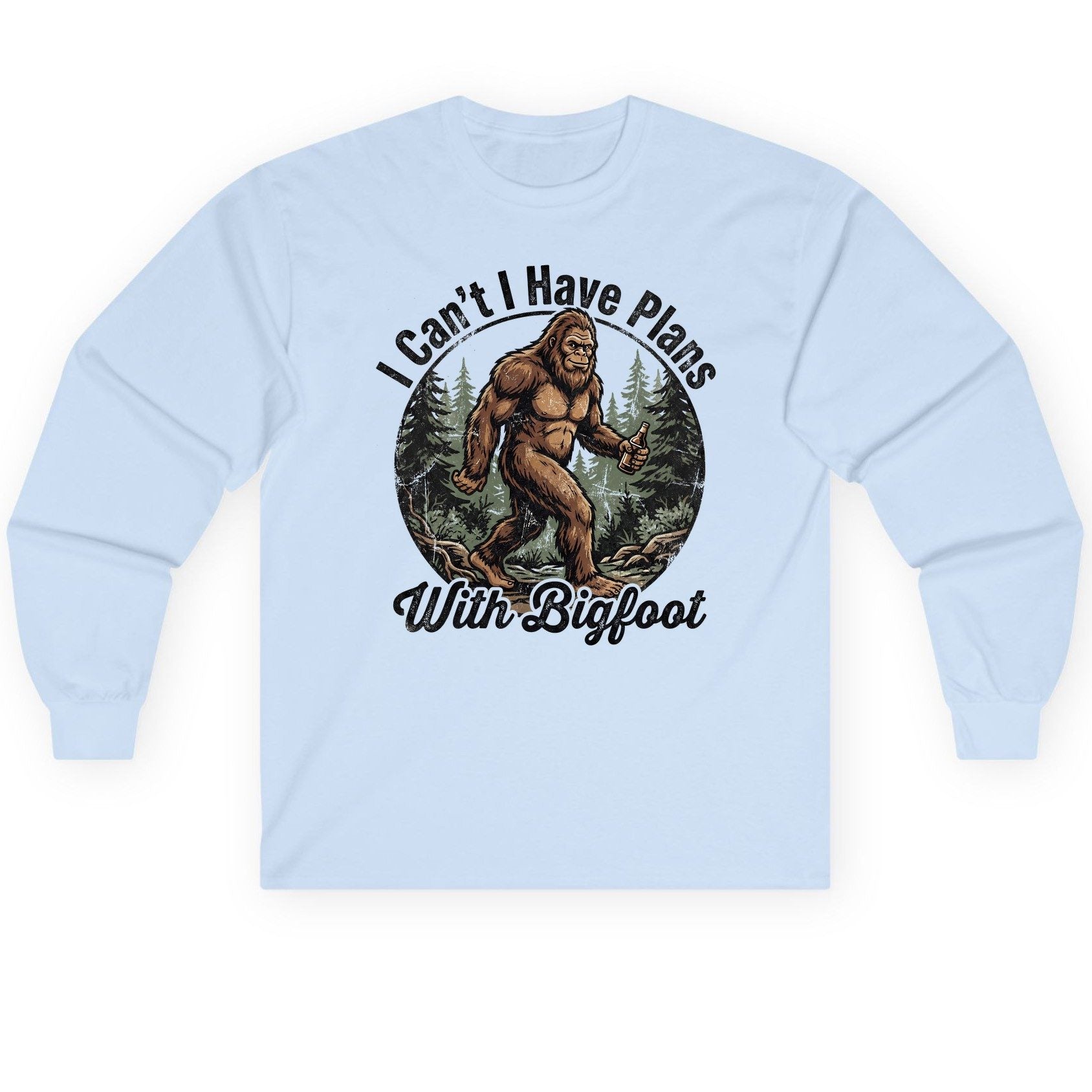 I Can't I Have Plans with Bigfoot bigfoot Long Sleeve Tee Light Blue product mockup