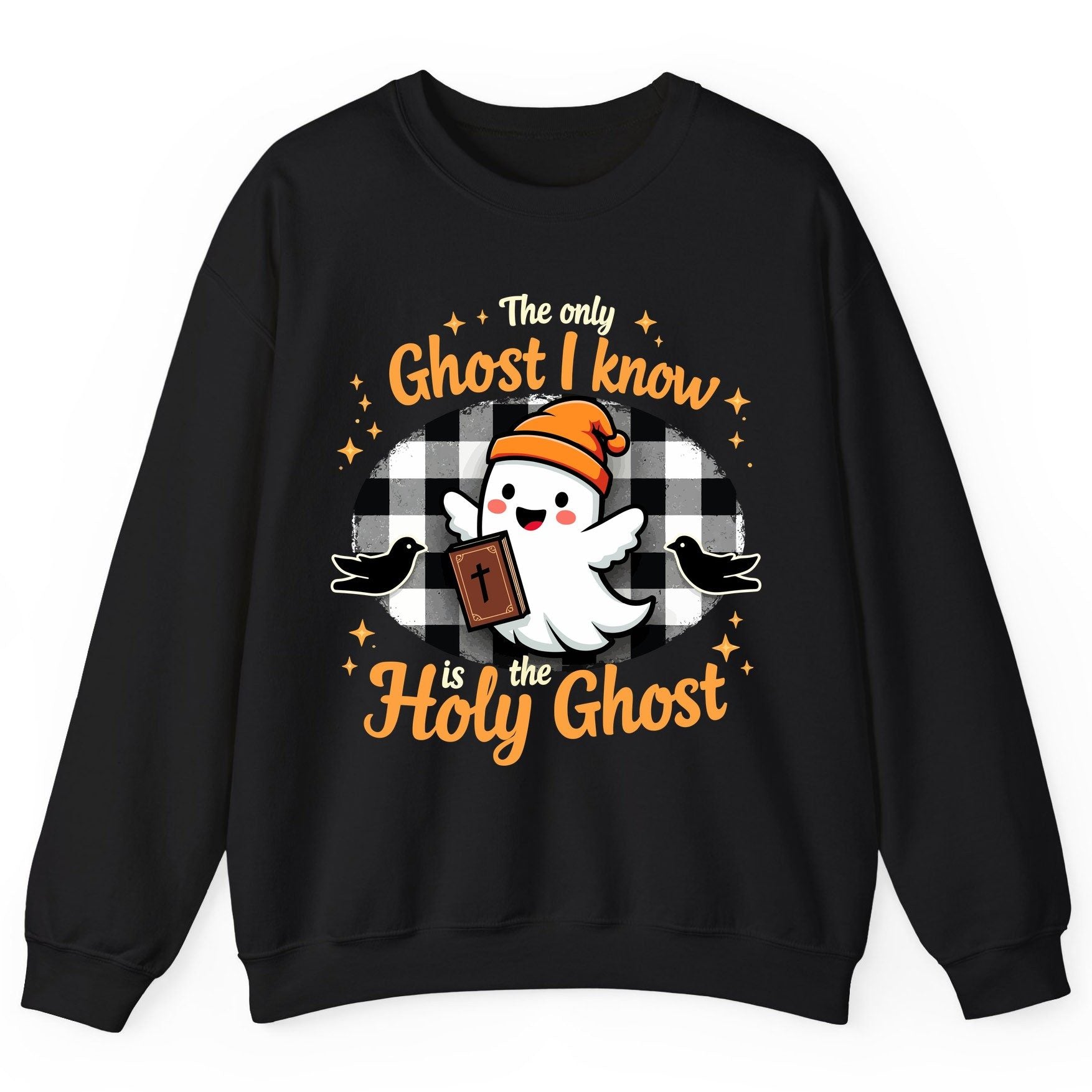 The Only Ghost I Know Is the Holy Ghost christian Halloween Sweatshirt Black product mockup