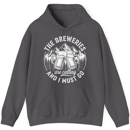 THE Breweries Are Calling AND I MUST GO Funny Craft Beer Hoodie - product mockup - Charcoal