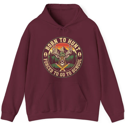 Born to Hunt Forced to Go to School hunting Hoodie Maroon product mockup