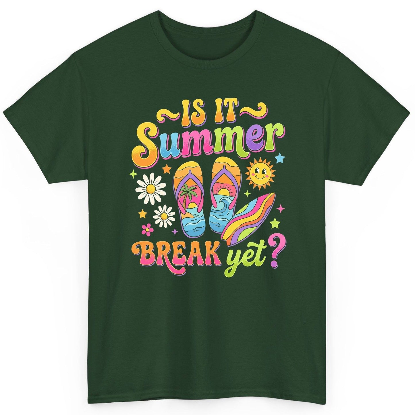Is It Summer Break Yet Retro Vacation T-Shirt - product mockup - Forest Green