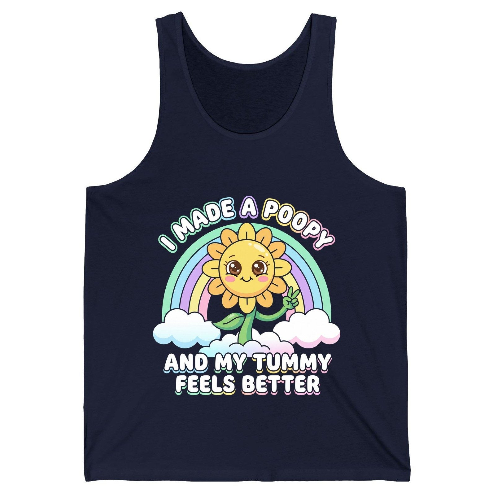 I Made a Poopy and My Tummy Feels Better kawaii sunflower Tank Top Navy product mockup