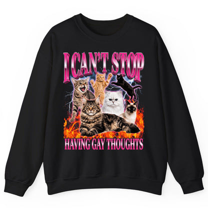 I Can't Stop Having Gay Thoughts cats Sweatshirt Black product mockup