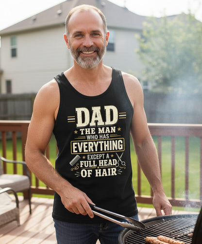 Dad the Man Who Has Everything Except a Full Head of Hair Funny Tank Top - lifestyle model mockup - Black