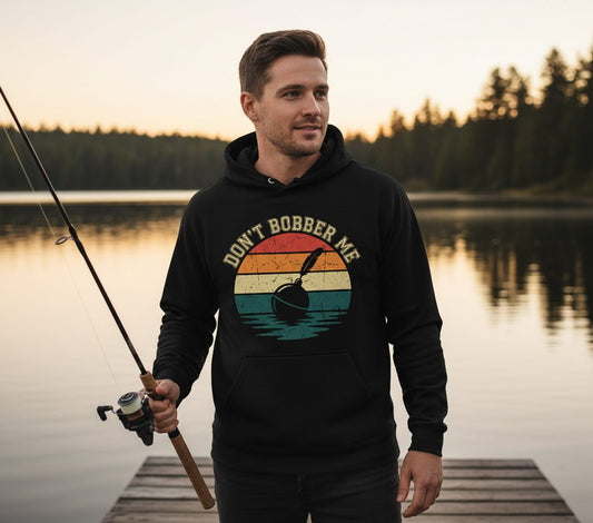 Don't Bobber Me fishing Hoodie Black lifestyle mockup