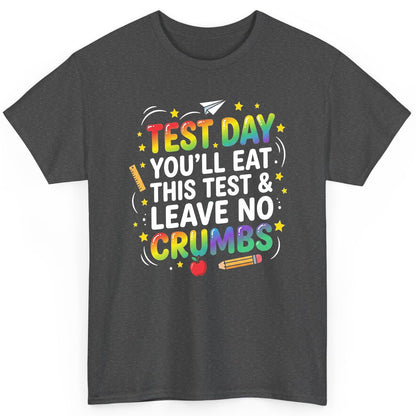 Test Day You'll Eat This Test & Leave No Crumbs Testing T-Shirt - product mockup - Dark Heather