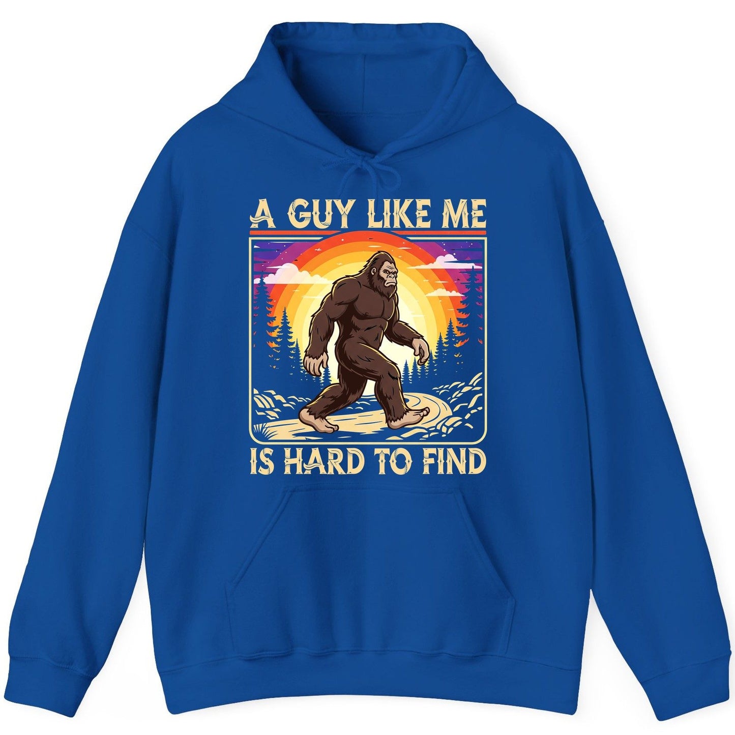 A Guy Like Me Is Hard to Find bigfoot Hoodie Royal product mockup