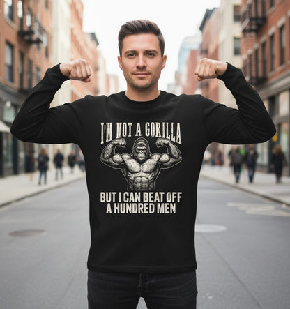 I'm Not a Gorilla but I Can Beat Off a Hundred Men gorilla Long Sleeve Tee Black lifestyle mockup