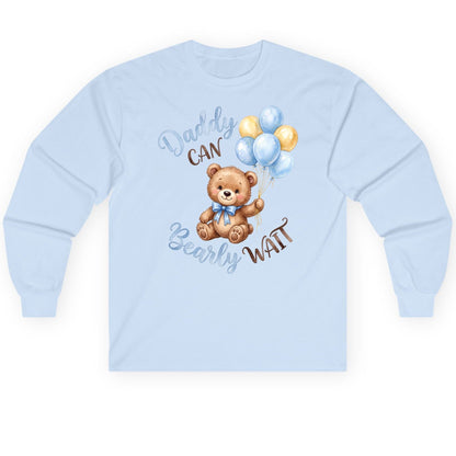 Daddy Can Bearly Wait Teddy Bear Long Sleeve Tee - product mockup - Light Blue