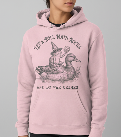 Frog Wizard on Duck Let's Roll Math Rocks And Do War Crimes Hoodie - Light Pink