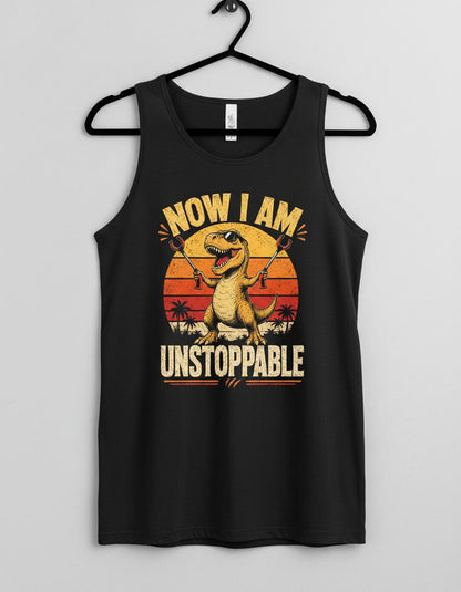 Now I Am Unstoppable Funny T-Rex Tank Top - product mockup - Black