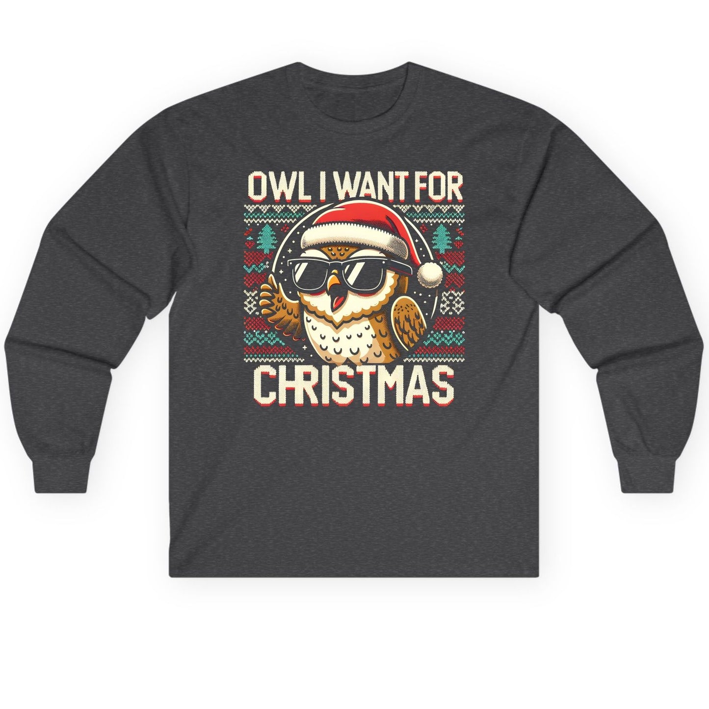 Owl I Want for Christmas Christmas owl Long Sleeve Tee Dark Heather product mockup
