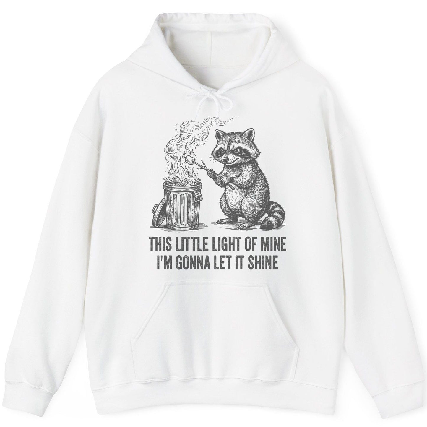 THIS LITTLE LIGHT OF MINE I'M GONNA LET IT SHINE Raccoon Hoodie White product mockup
