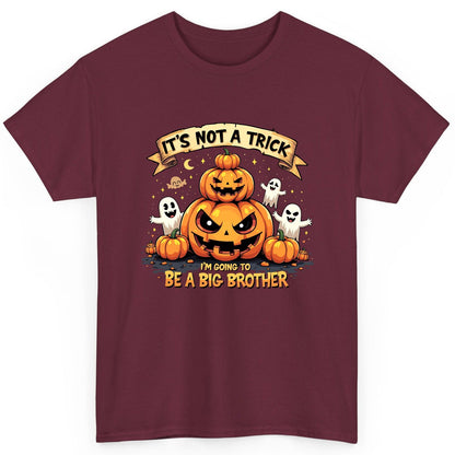 It's Not a Trick I'm Going to Be a Big Brother Halloween pregnancy announcement T-Shirt Maroon product mockup