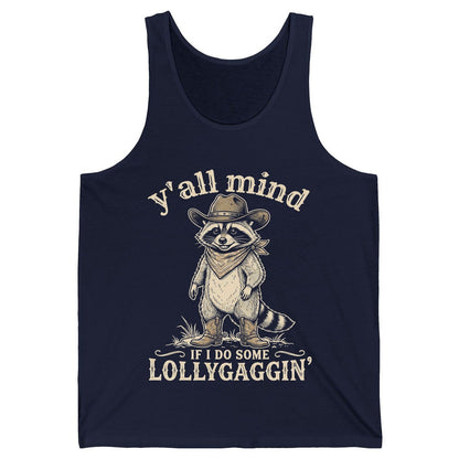 Y'all Mind IF I DO SOME Lollygagging' Funny Cowboy Raccoon Tank Top - product mockup - Navy