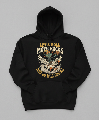Let's Roll Math Rocks And Do War Crimes Goblin Dice Hoodie - Black
