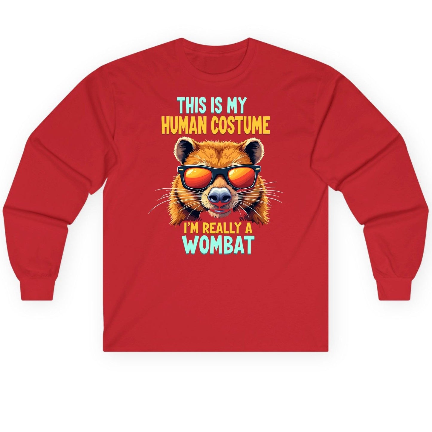 This Is My Human Costume I'm Really a Wombat wombat Long Sleeve Tee Red product mockup