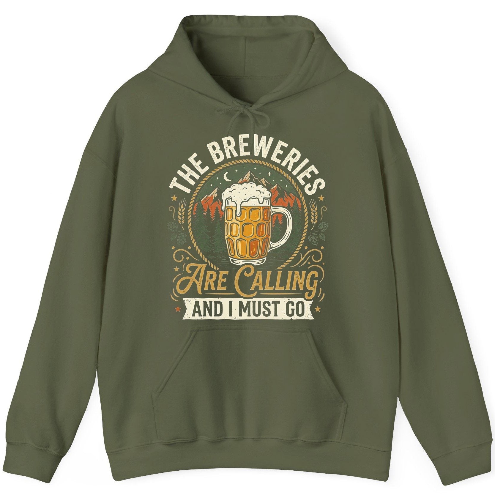 The Breweries Are Calling and I Must Go Funny Craft Beer Hoodie - product mockup - Military Green
