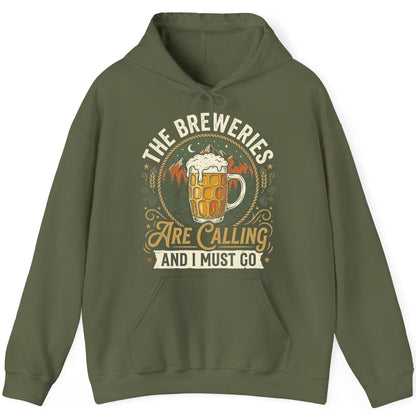 The Breweries Are Calling and I Must Go Funny Craft Beer Hoodie - product mockup - Military Green