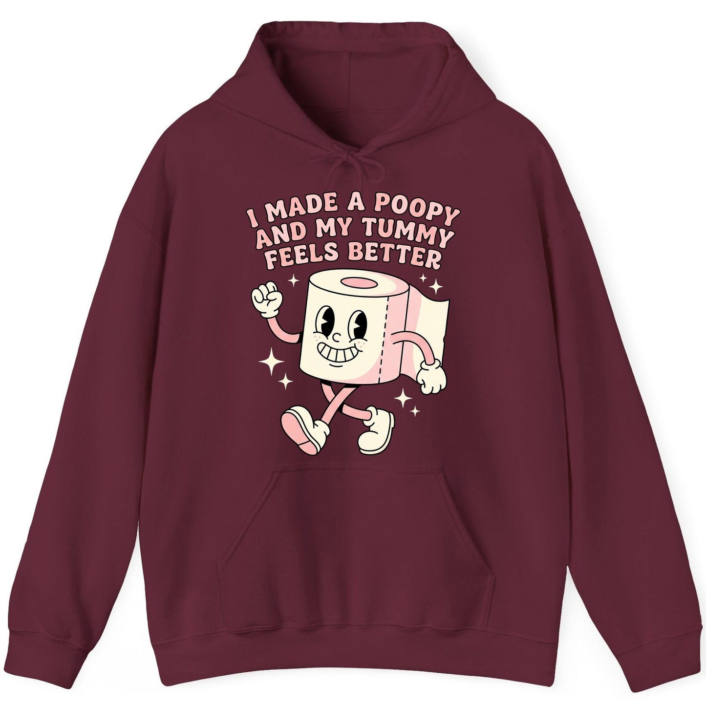 I Made a Poopy and My Tummy Feels Better funny toilet paper Hoodie Maroon product mockup
