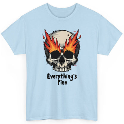 Everything's Fine flaming skull T-Shirt Light Blue product mockup