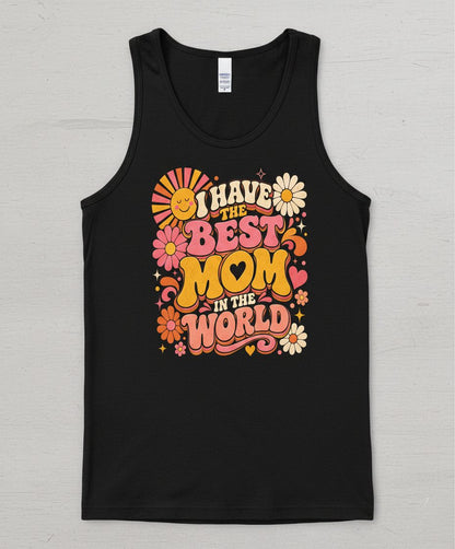 I HAVE THE BEST MOM IN THE WORLD Retro Mother's Day Tank Top - product mockup - Black