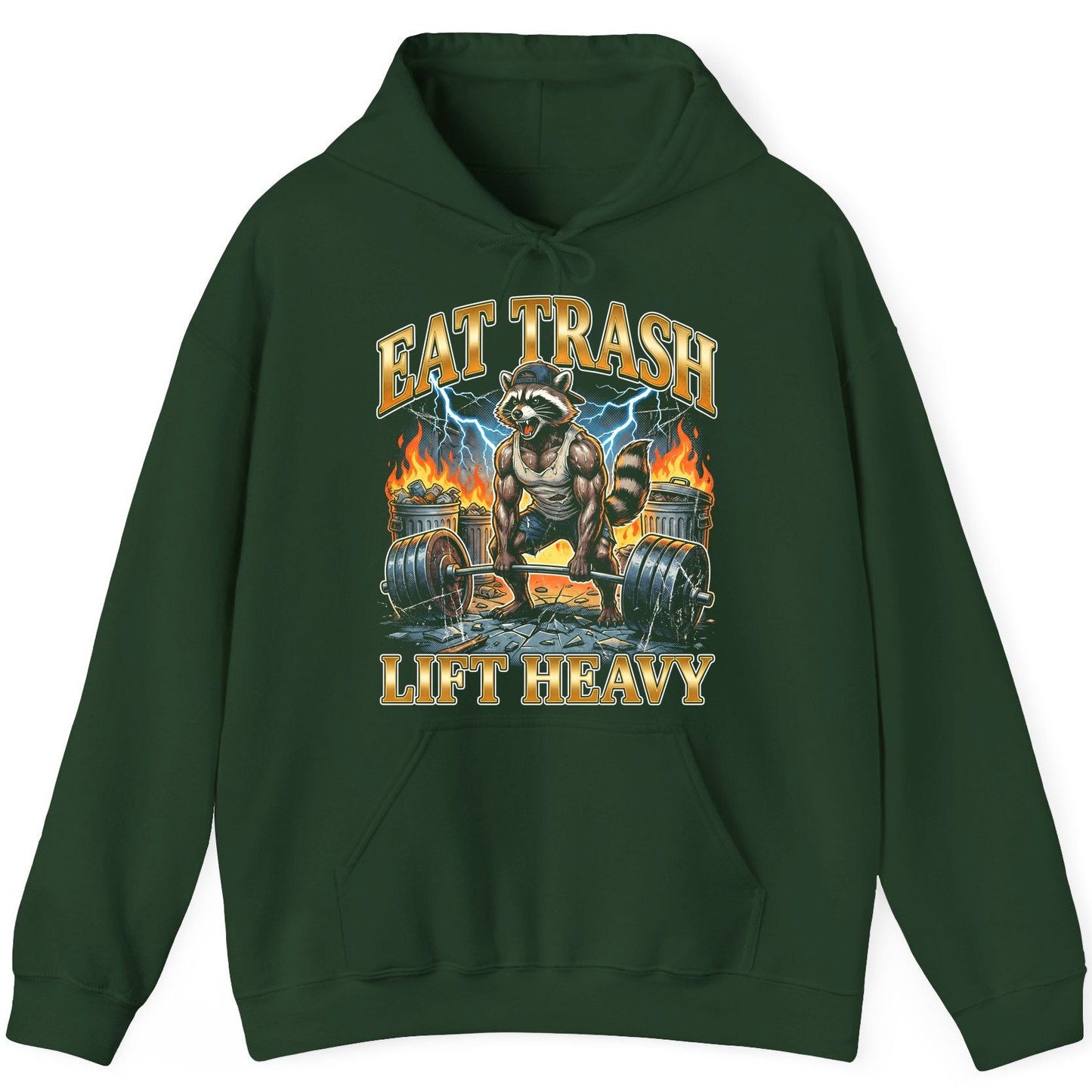 Eat Trash Lift Heavy raccoon Hoodie Forest Green product mockup