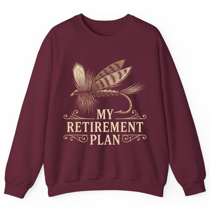 My Retirement Plan fly fishing Sweatshirt Maroon product mockup