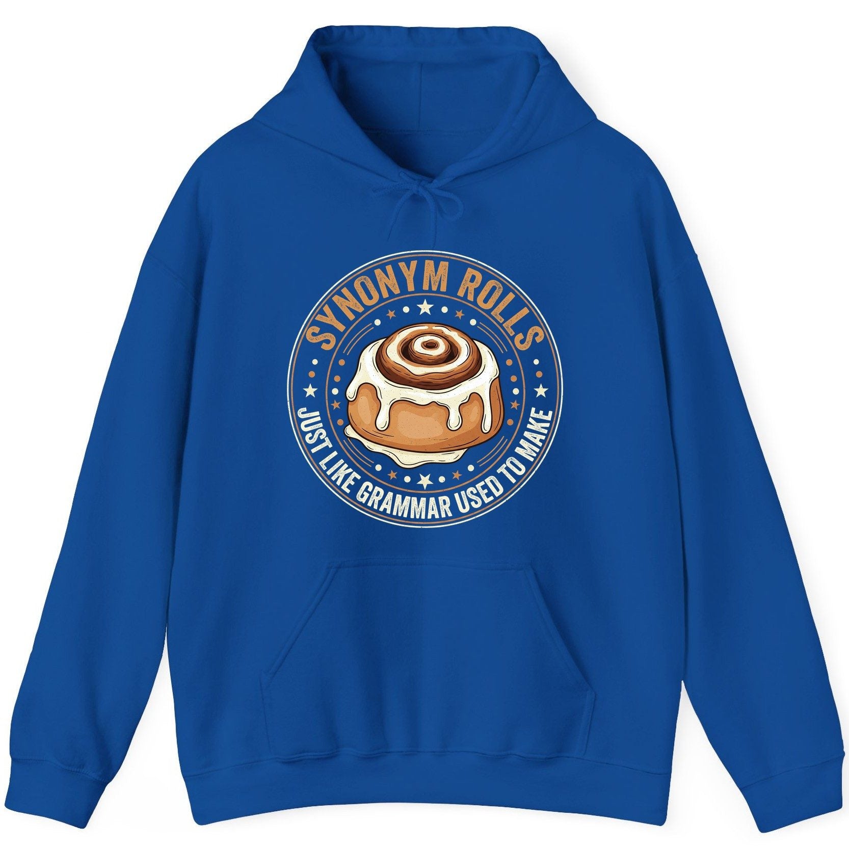 Synonym Rolls Just Like Grammar Used to Make grammar puns Hoodie Royal product mockup