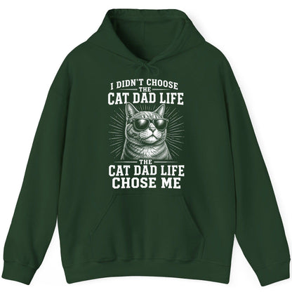I Didn't Choose the Cat Dad Life the Cat Dad Life Chose Me cat dad Hoodie Forest Green product mockup